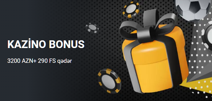 KAZİNO BONUS: 3200 AZN+ 290 FS qədər